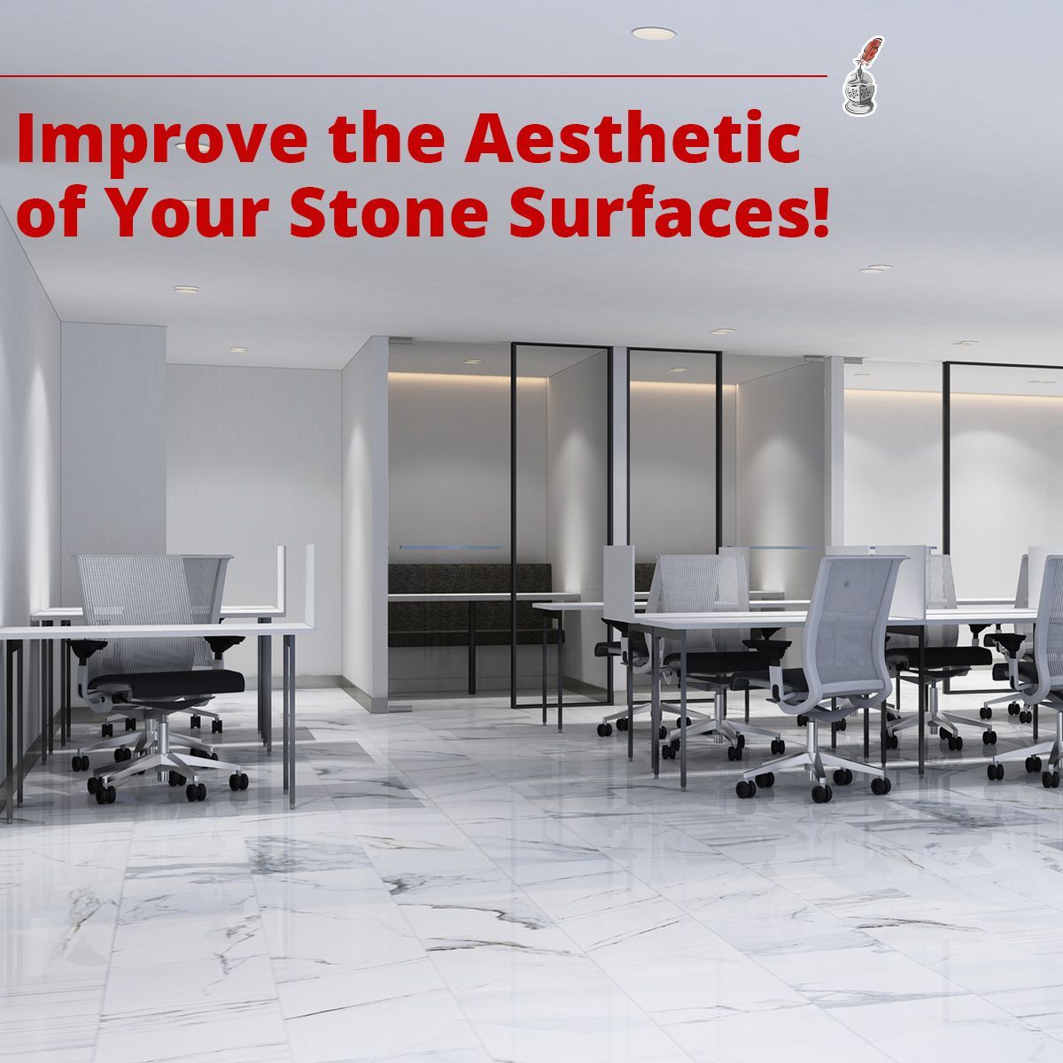 Improve the Aesthetic of Your Stone Surfaces!