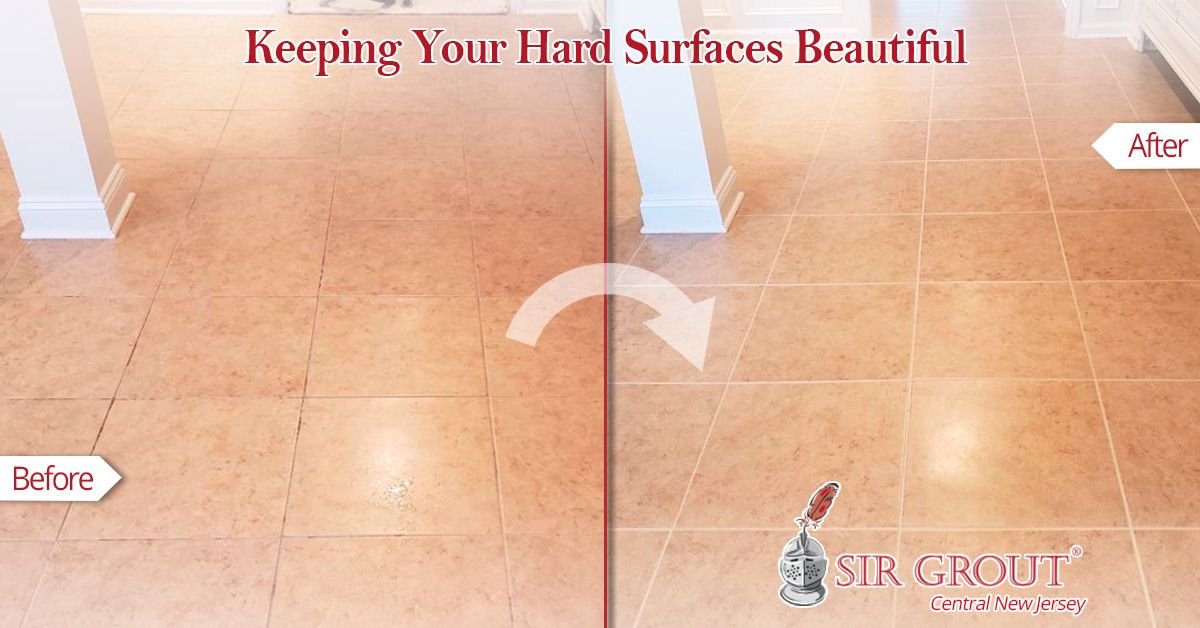 Keeping Your Hard Surfaces Beautiful