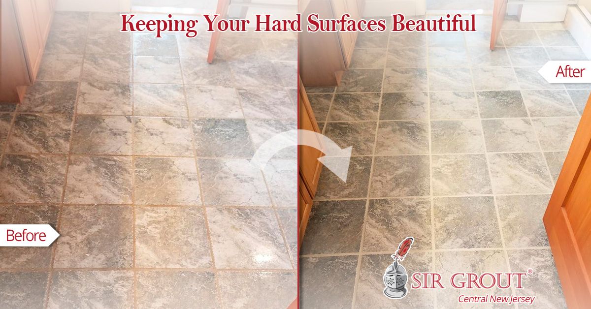 Keeping Your Hard Surfaces Beautiful