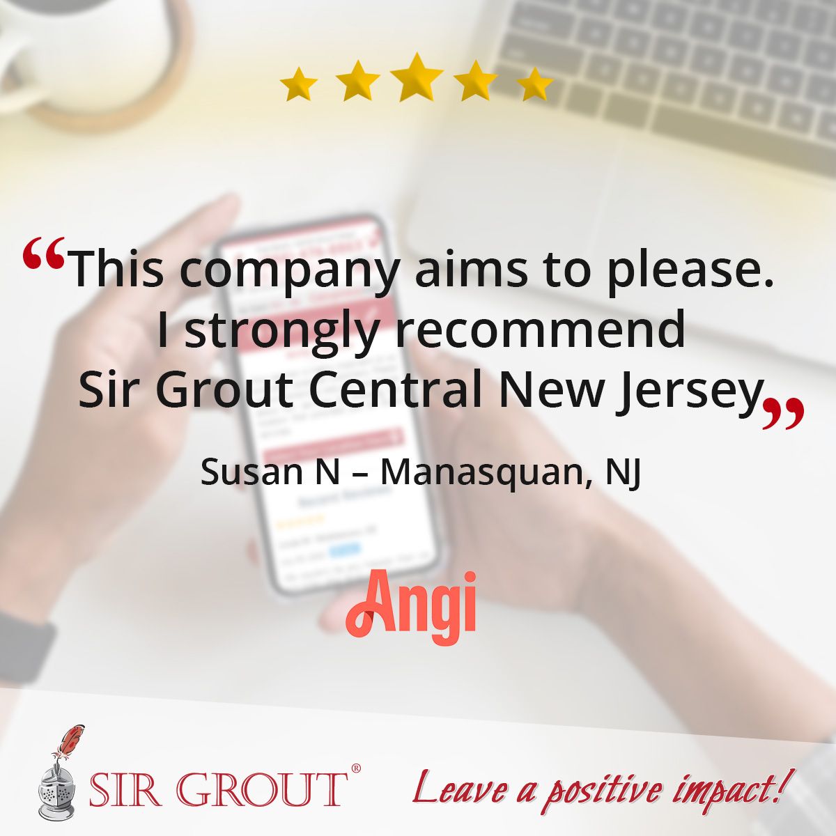 This company aims to please. I strongly recommend Sir Grout Central New Jersey.